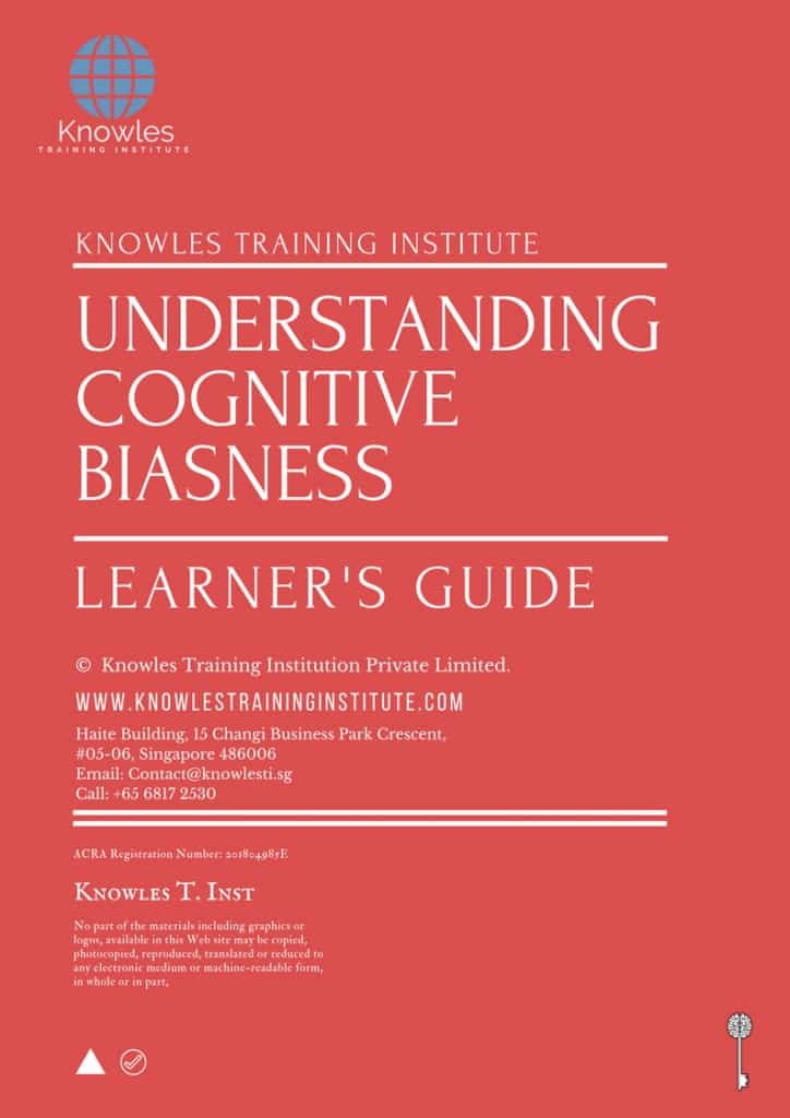 Understanding Cognitive Biasness Training Course Learner’s Guide