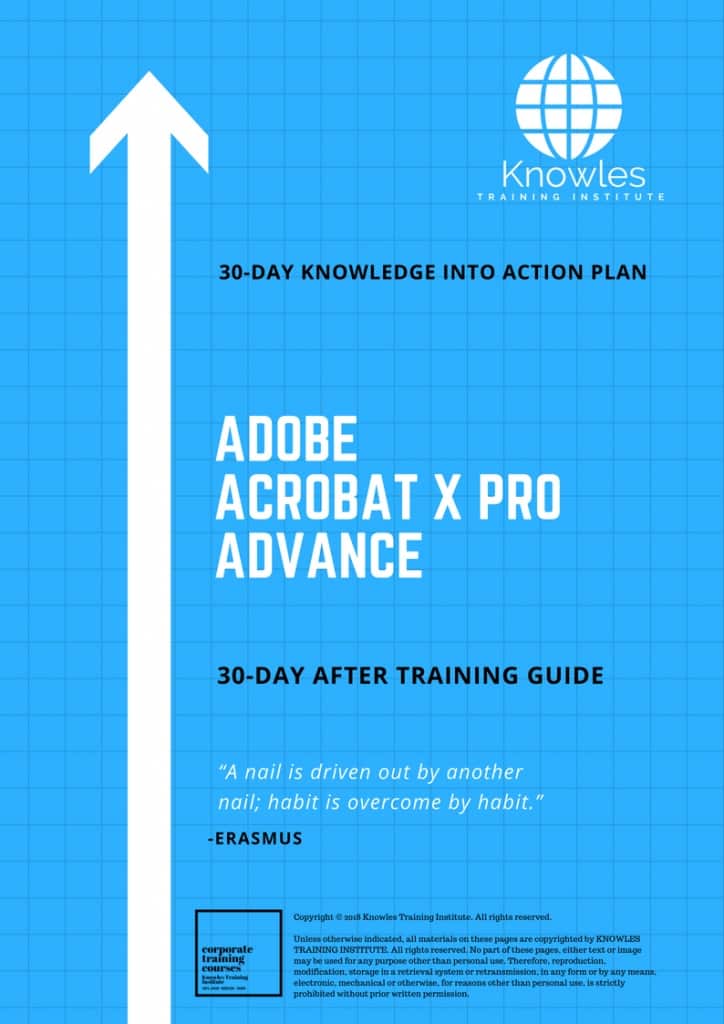 Adobe Acrobat X Pro Advance 30 Day After Training Guide