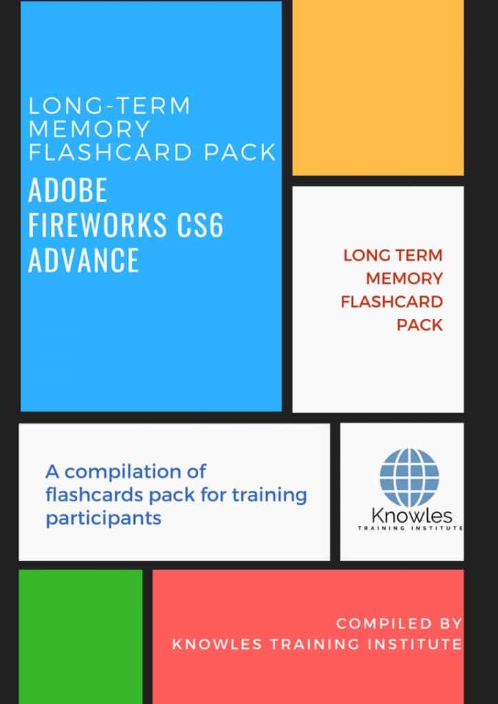 Adobe Fireworks Cs6 Advance Training Flashcards