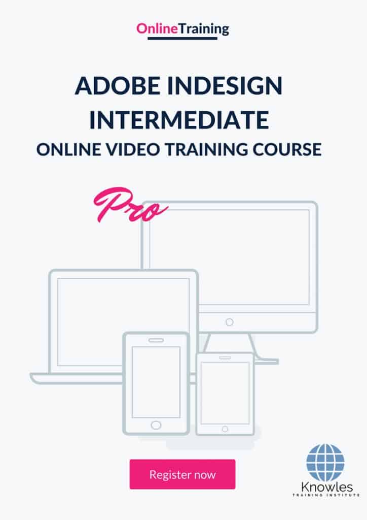 Adobe Indesign Intermediate Online Training Video Course