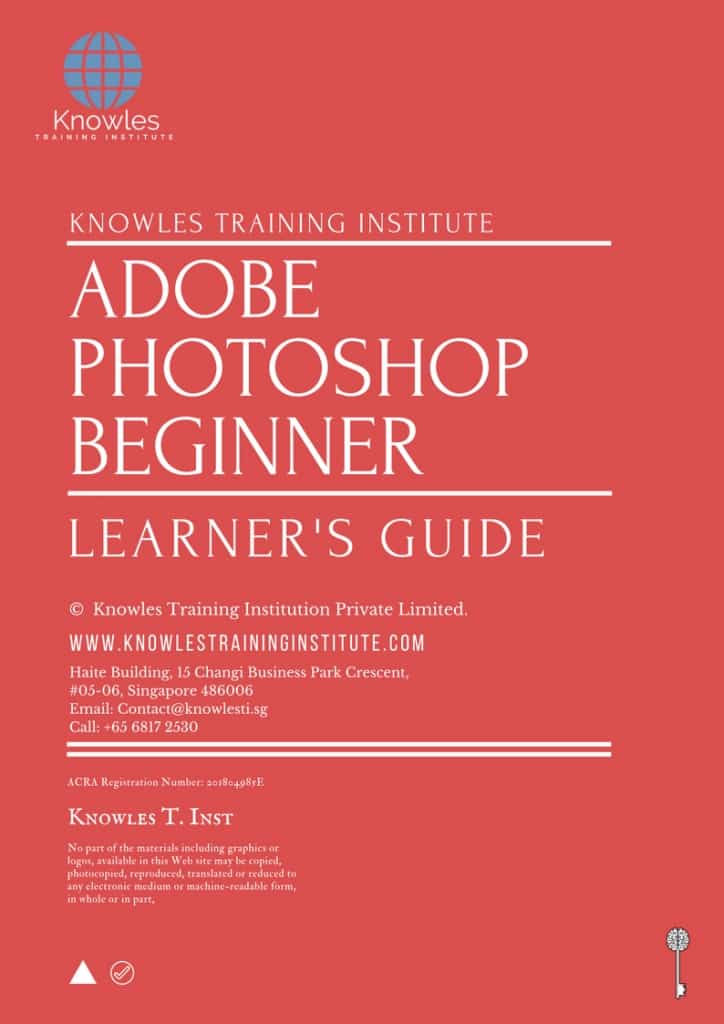 Adobe Photoshop Beginner Training Course Learner’s Guide