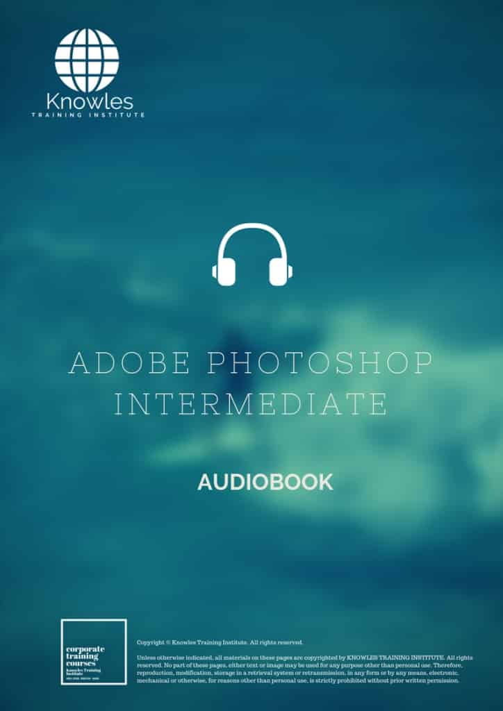 Adobe Photoshop Intermediate Audio Book Course