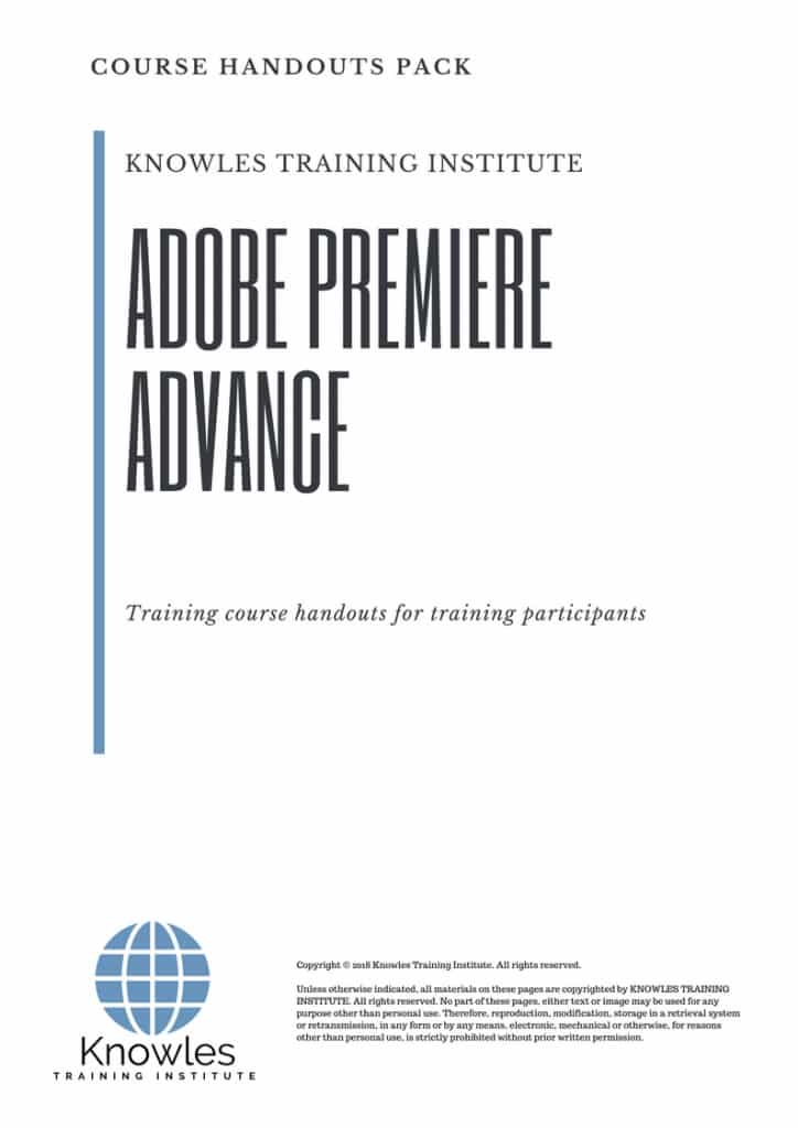 Adobe Premiere Advance Course Handouts