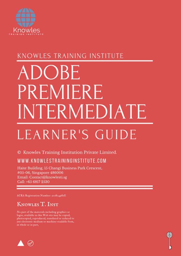 Adobe Premiere Intermediate Training Course Learner’s Guide