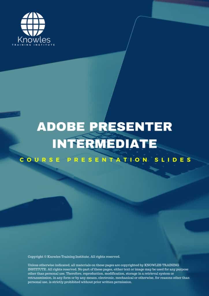 Adobe Presenter Intermediate Training Course Presentation Slides
