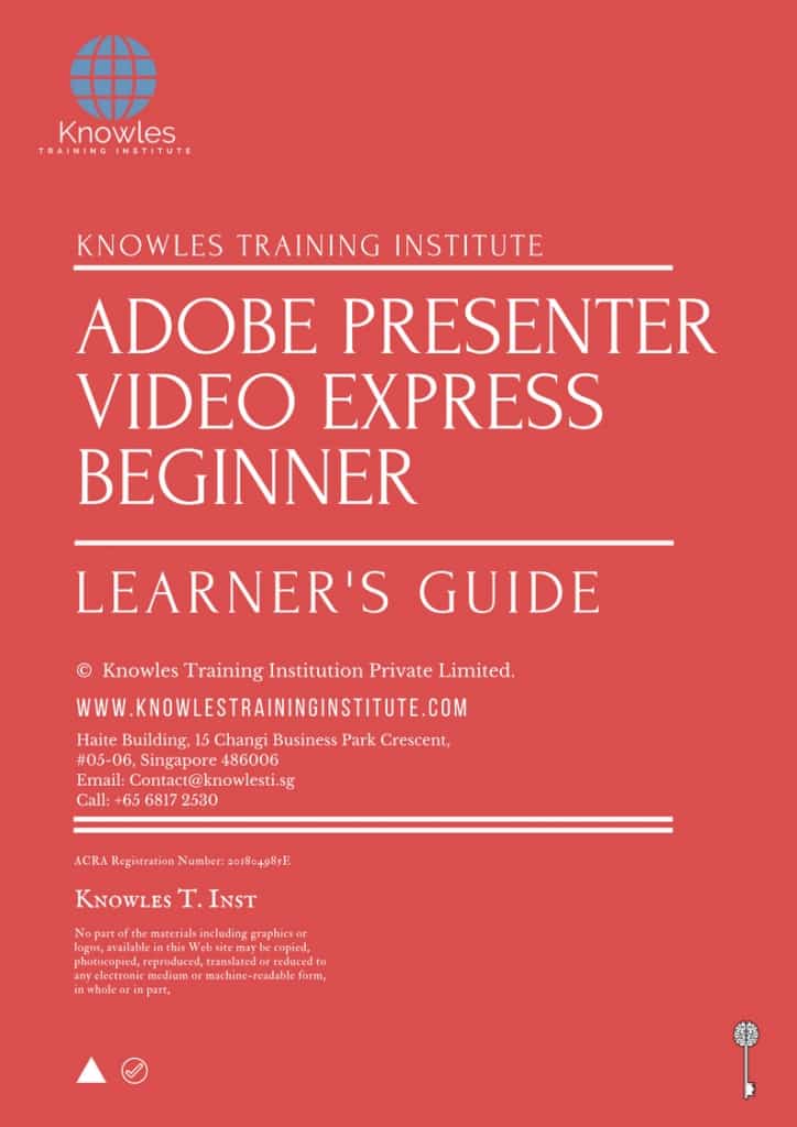 Adobe Presenter Video Express Beginner Training Course Learner’s Guide