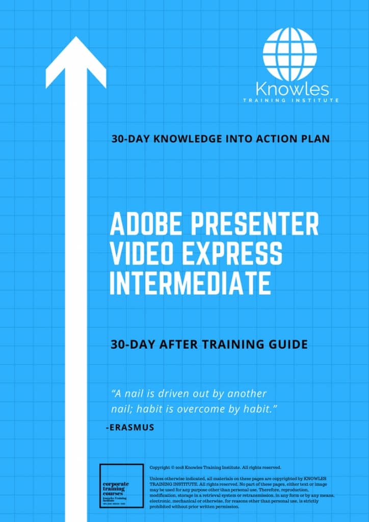 Adobe Presenter Video Express Intermediate 30 Day After Training Guide