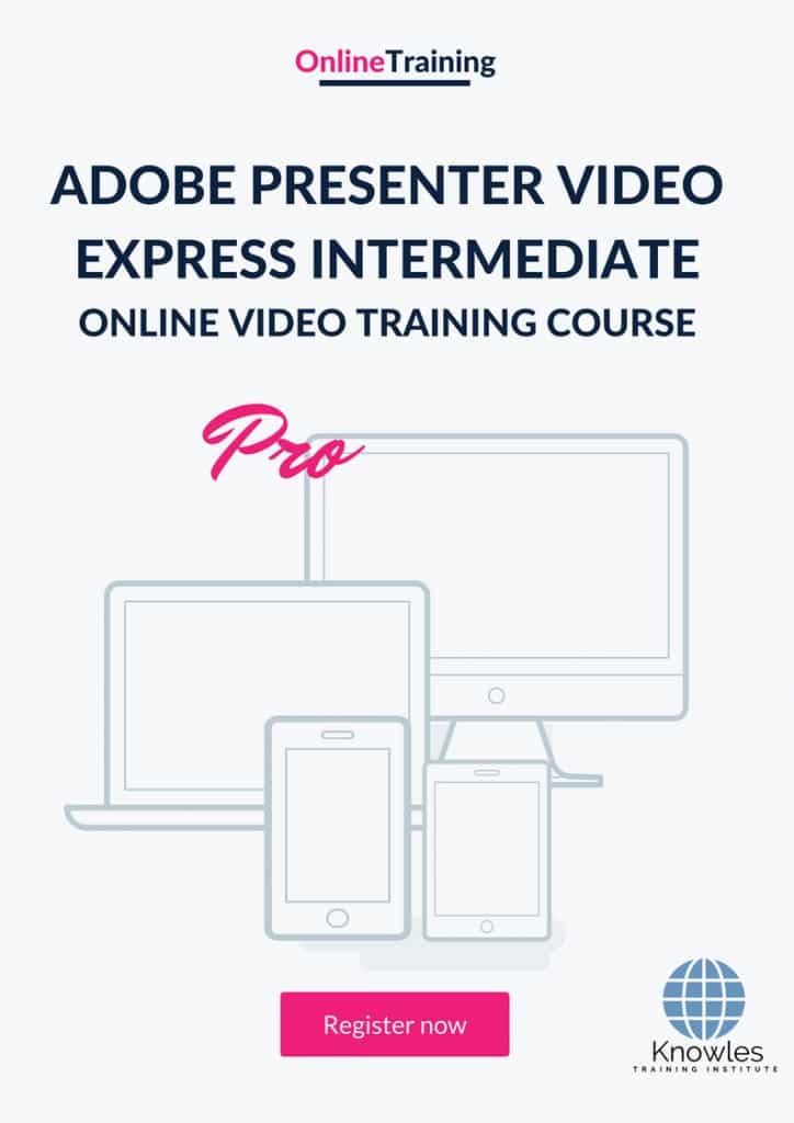 Adobe Presenter Video Express Intermediate Online Training Video Course