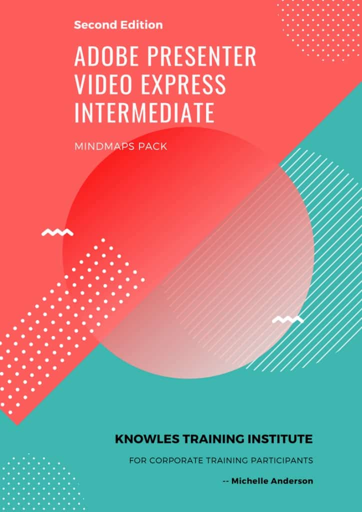 Adobe Presenter Video Express Intermediate Training Course MindMaps