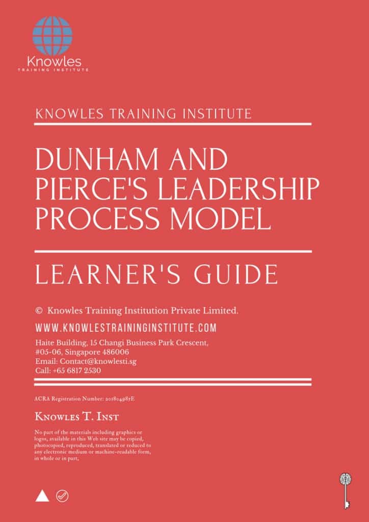 Dunham And Pierce’s Leadership Process Model Training Course Learner’s Guide
