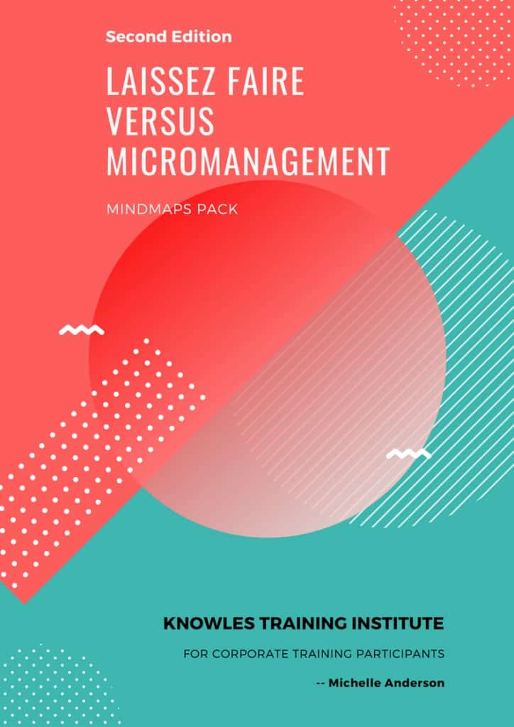 Laissez Faire Versus Micromanagement Training Course MindMaps
