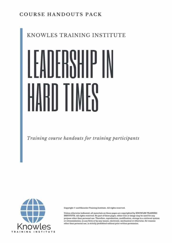 Leadership In Hard Times Course Handouts
