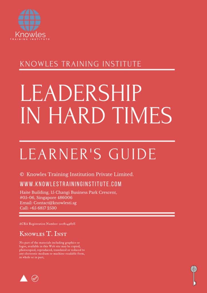Leadership In Hard Times Training Course Learner’s Guide