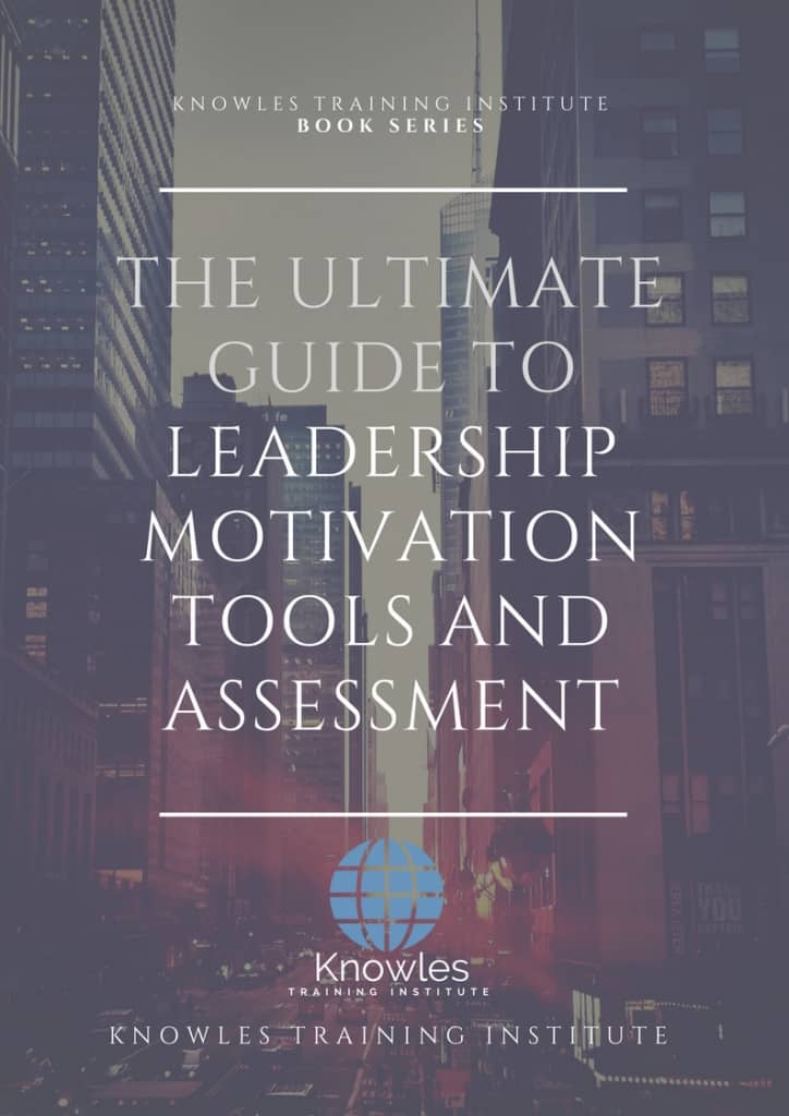 Leadership Motivation Tools And Assessment Book