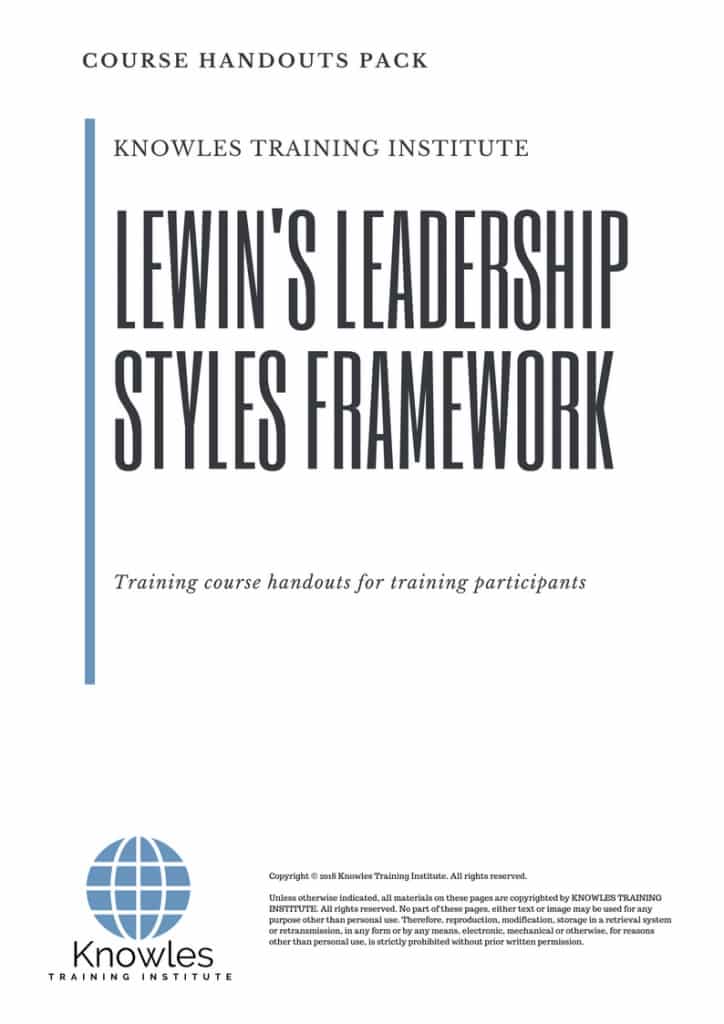 Lewin’s Leadership Styles Framework Course Handouts