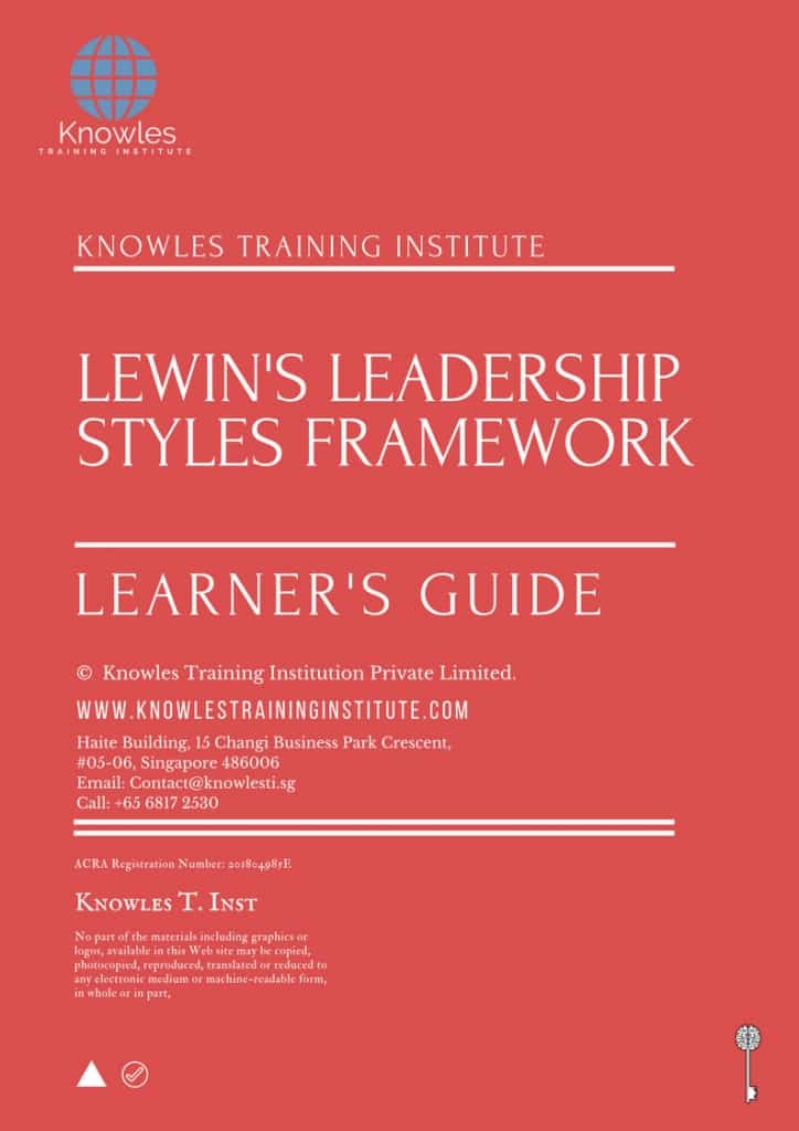 Lewin’s Leadership Styles Framework Training Course Learner’s Guide
