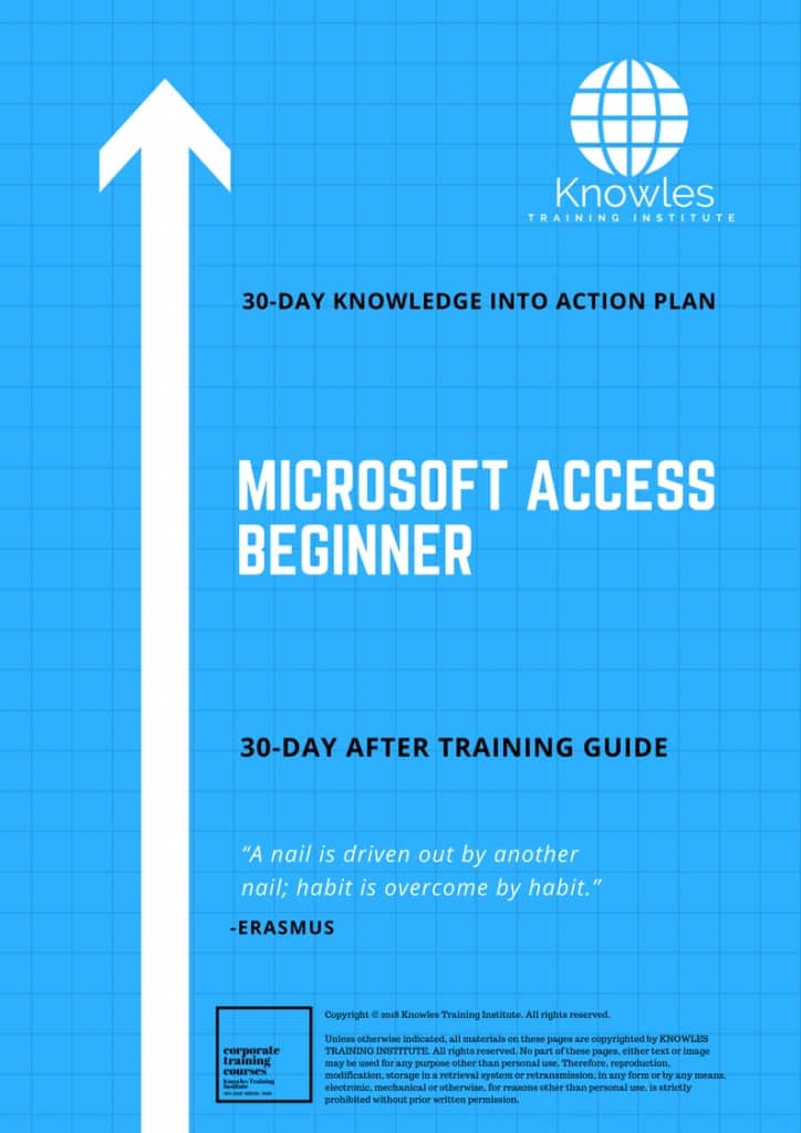 Microsoft Access Beginner 30 Day After Training Guide
