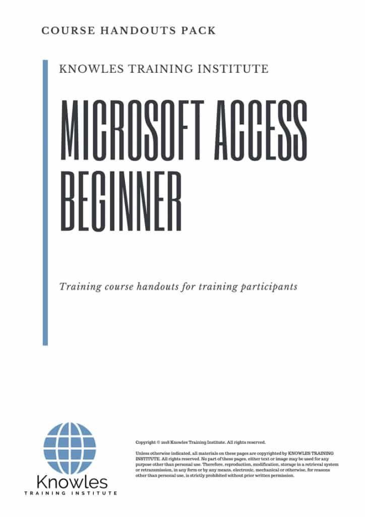 Microsoft Access Beginner Course Handouts