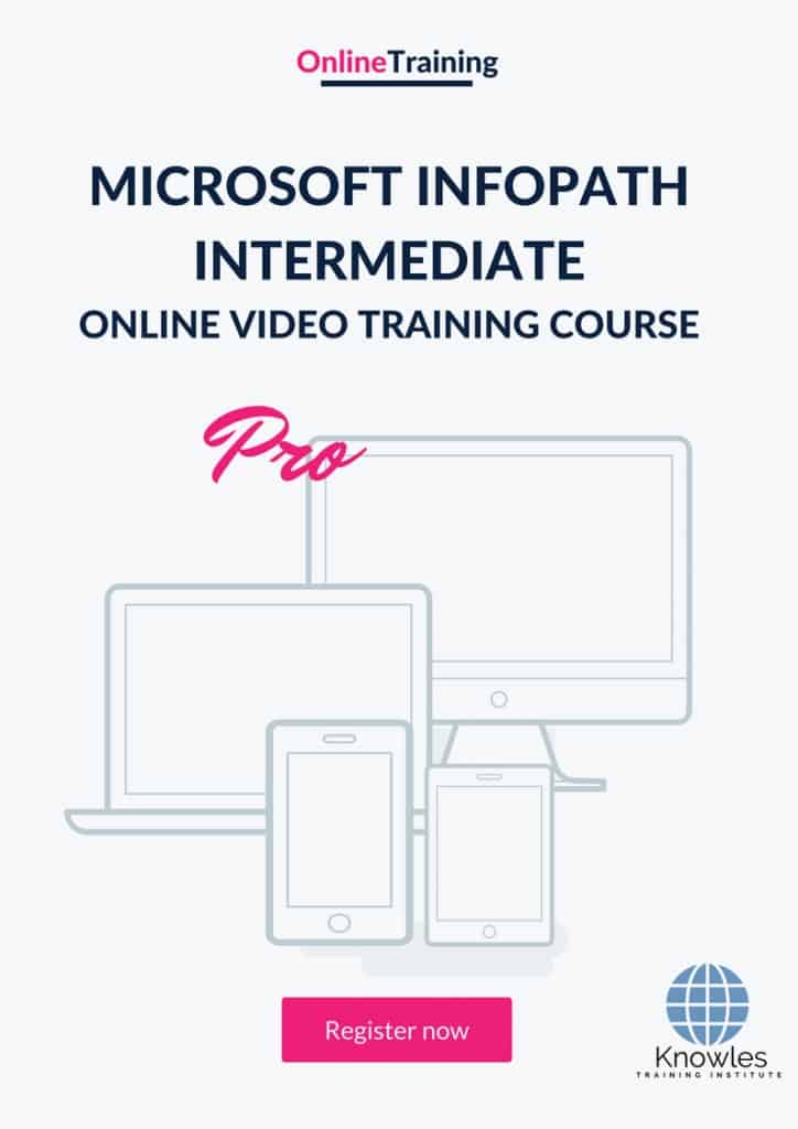 Microsoft Infopath Intermediate Online Training Video Course