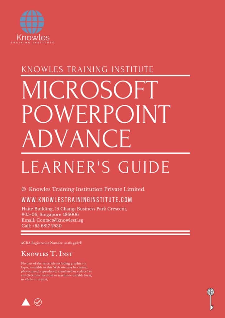 Microsoft Powerpoint Advance Training Course Learner’s Guide