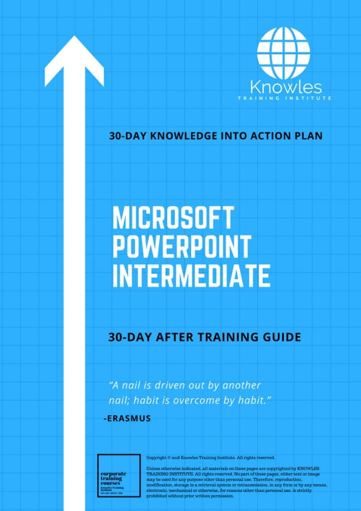 Microsoft Powerpoint Intermediate 30 Day After Training Guide