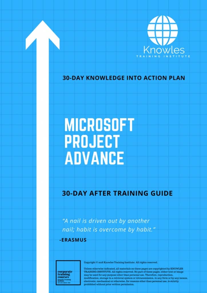 Microsoft Project Advance 30 Day After Training Guide