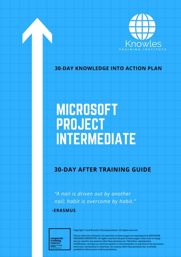 Microsoft Project Intermediate 30 Day After Training Guide