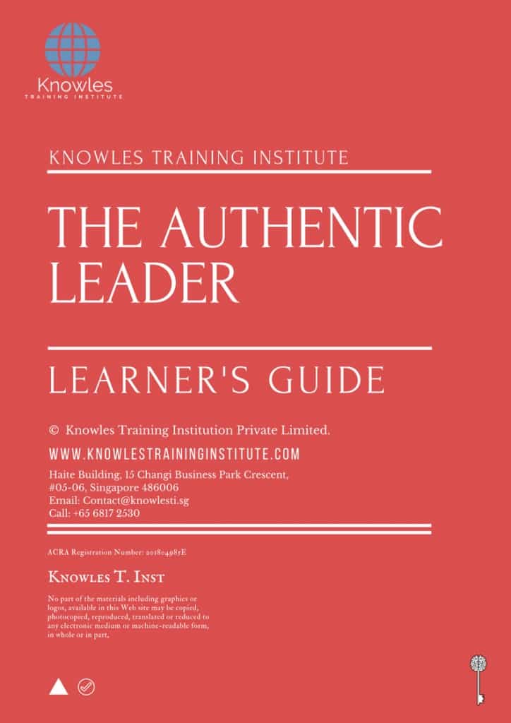 The Authentic Leader Training Course Learner’s Guide