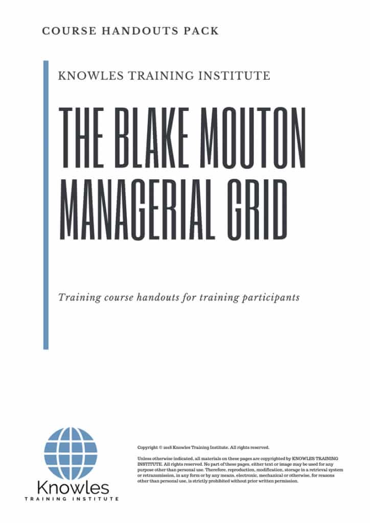 The Blake Mouton Managerial Grid Course Handouts