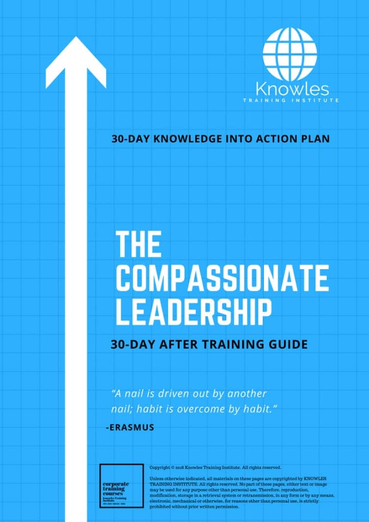 The Compassionate Leadership 30 Day After Training Guide
