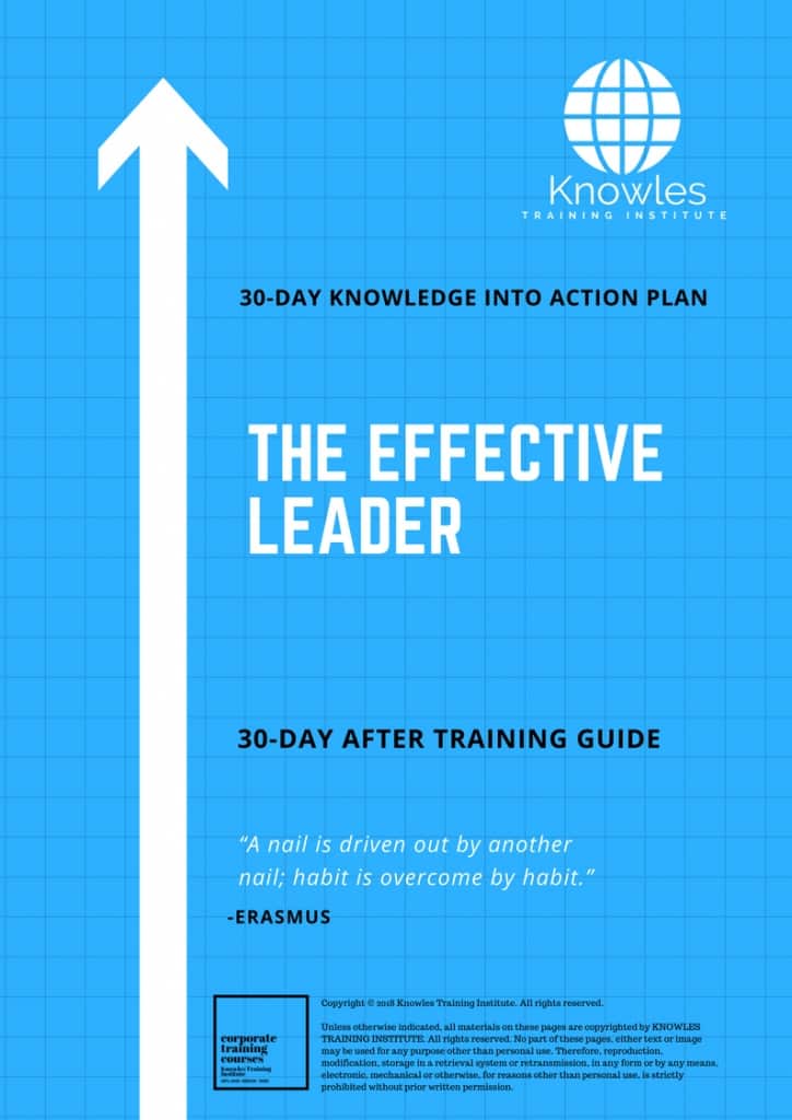 The Effective Leader 30 Day After Training Guide
