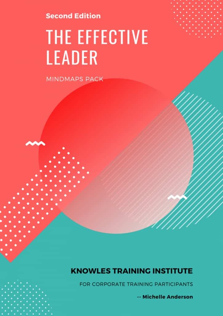 The Effective Leader Training Course MindMaps