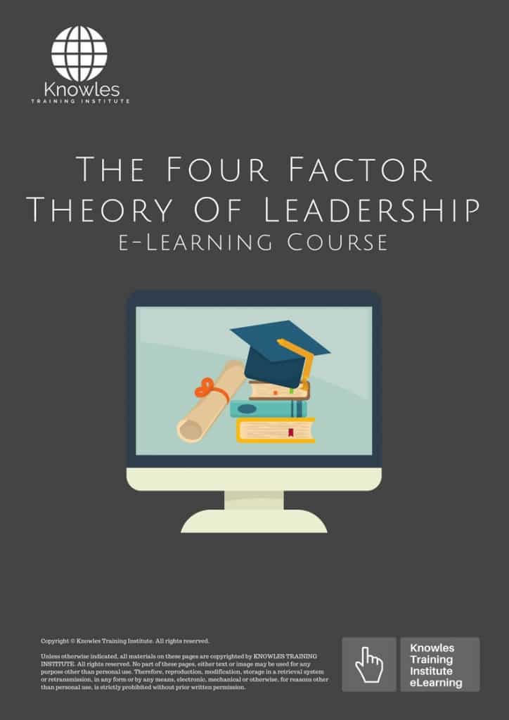 The Four Factor Theory Of Leadership E-Learning Training Course