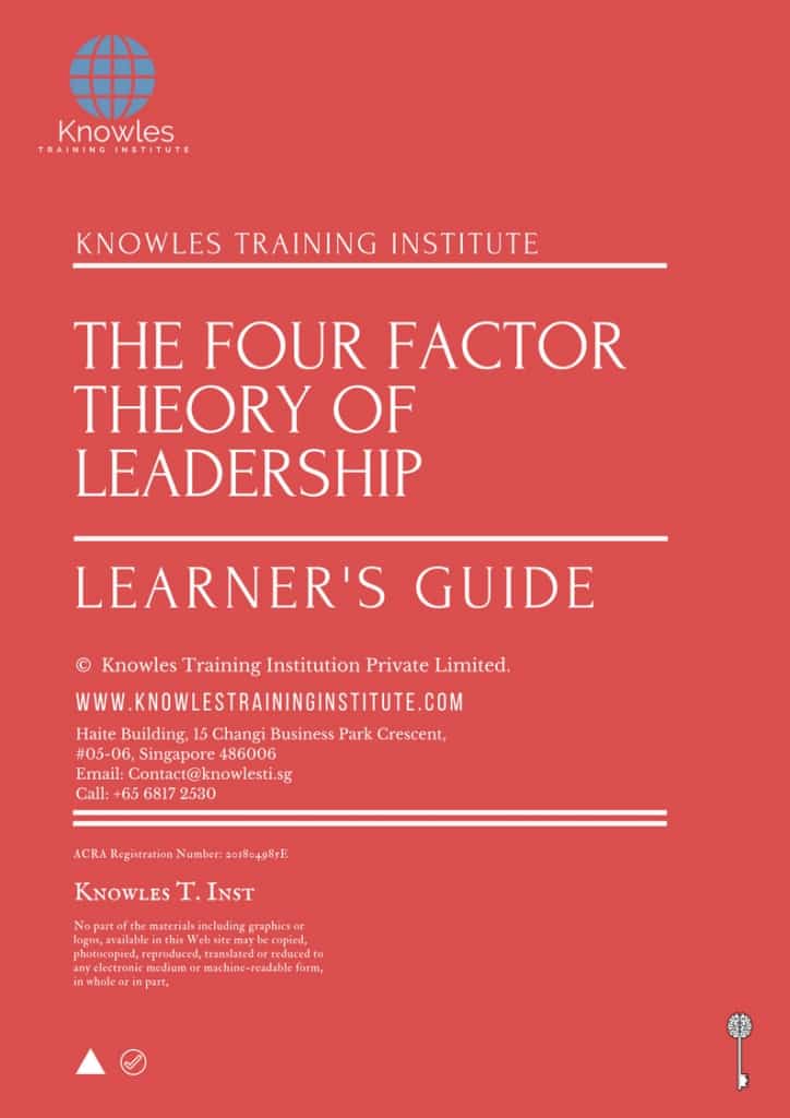 The Four Factor Theory Of Leadership Training Course Learner’s Guide