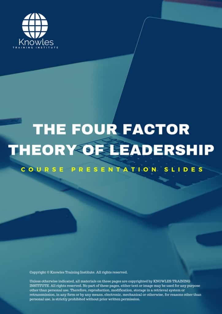 The Four Factor Theory Of Leadership Training Course Presentation Slides