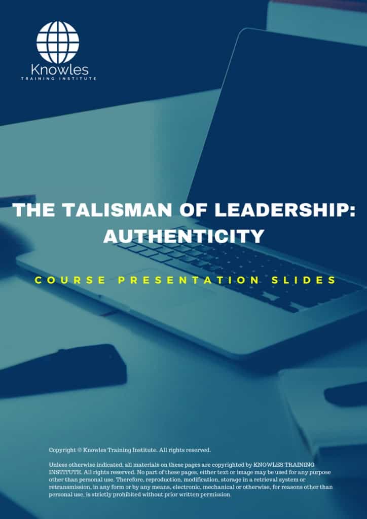 The Talisman Of Leadership Authenticity Training Course Presentation Slides