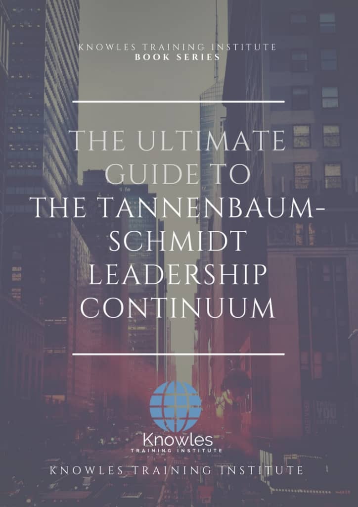 The Tannenbaum-Schmidt Leadership Continuum Book