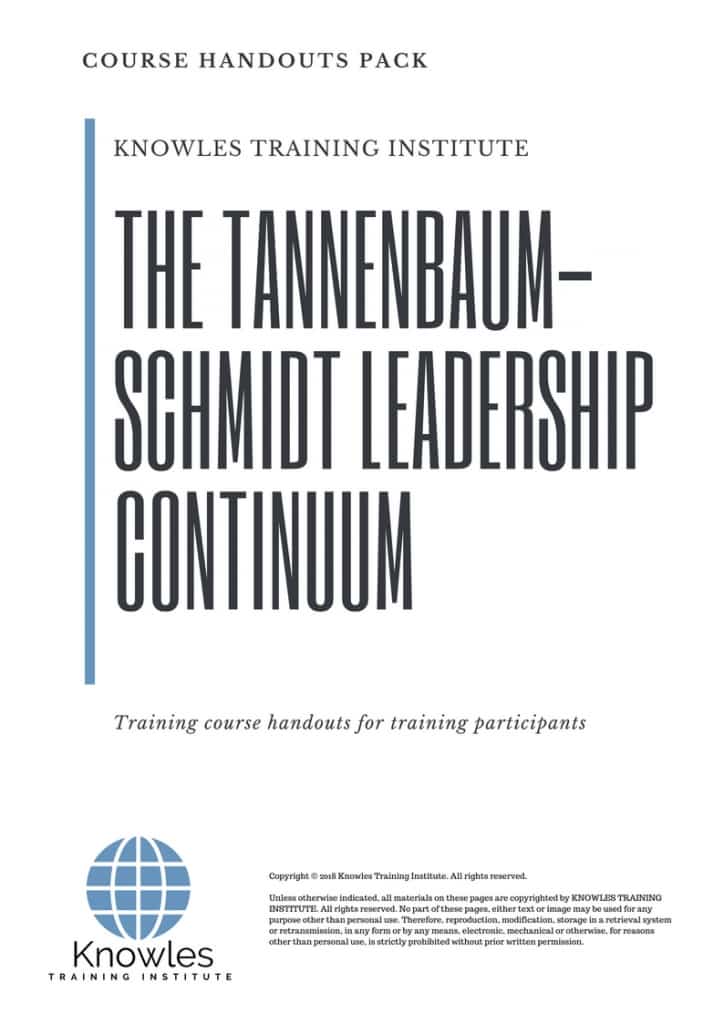 The Tannenbaum-Schmidt Leadership Continuum Course Handouts
