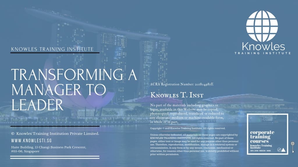 Transforming A Manager To Leader Training Course in Singapore