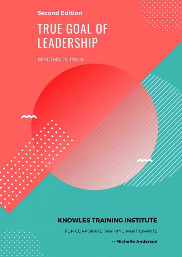 True Goal Of Leadership Training Course MindMaps