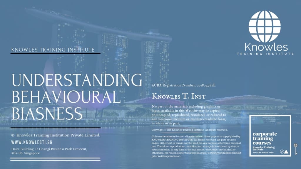 Understanding Behavioural Biasness Training Course in Singapore