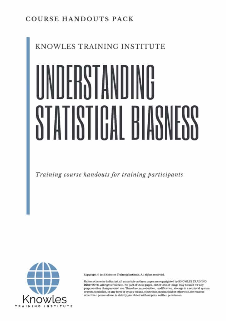 Understanding Statistical Biasness Course Handouts