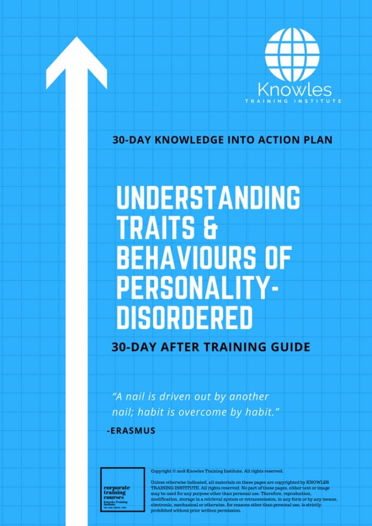 Understanding Traits & Behaviours Of Personality-Disordered 30 Day After Training Guide