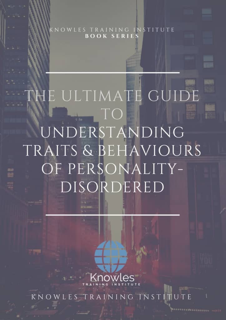 Understanding Traits & Behaviours Of Personality-Disordered Book