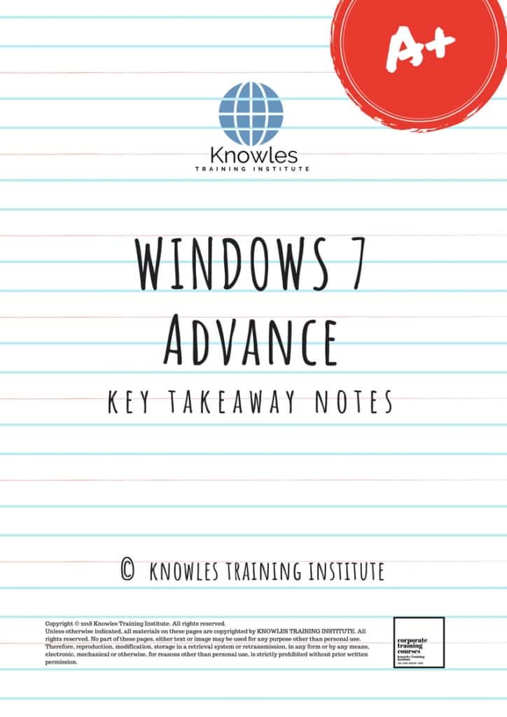 Windows 7 Advance Training Course Key Takeaways Notes