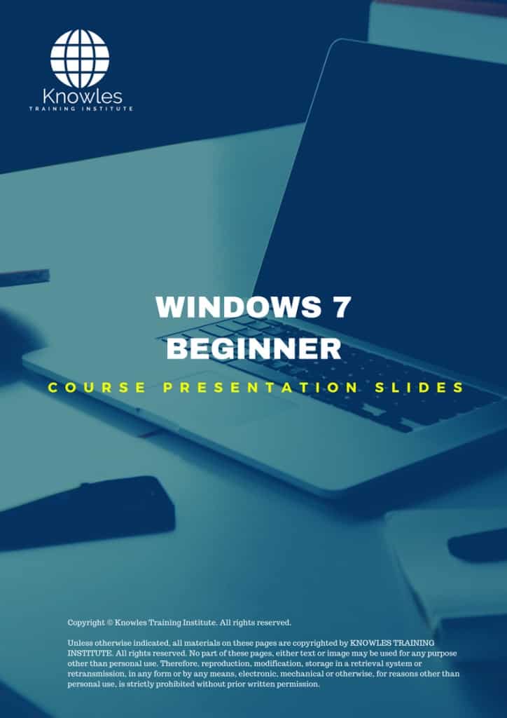 Windows 7 Beginner Training Course Presentation Slides