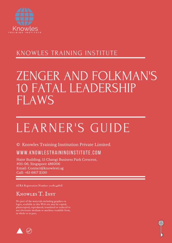 Zenger And Folkman’s 10 Fatal Leadership Flaws Training Course Learner’s Guide