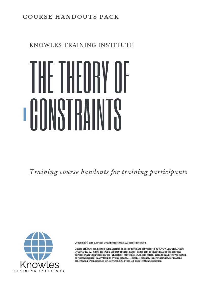 The Theory of Constraints Course Handouts The Theory of Constraints Course Handouts