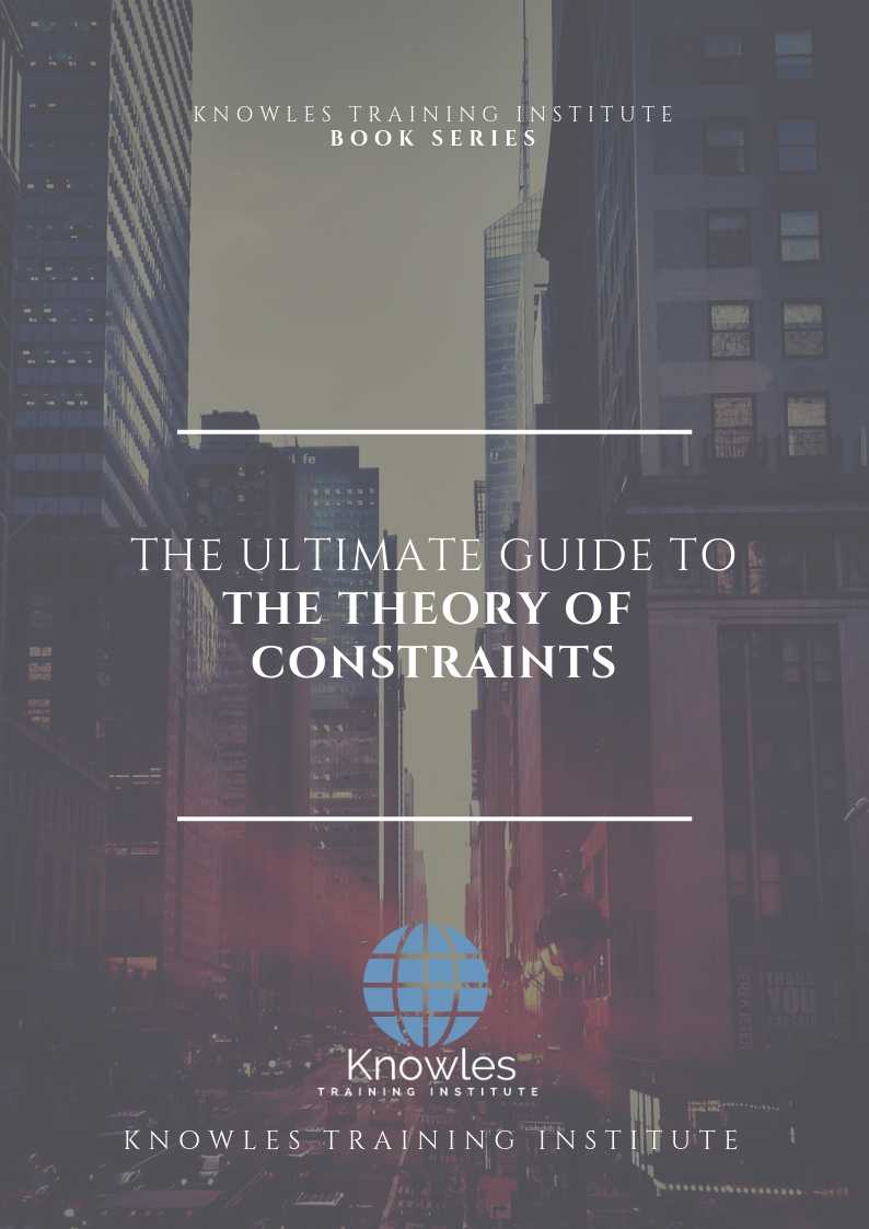 The Theory of Constraints Ebook The Theory of Constraints Ebook