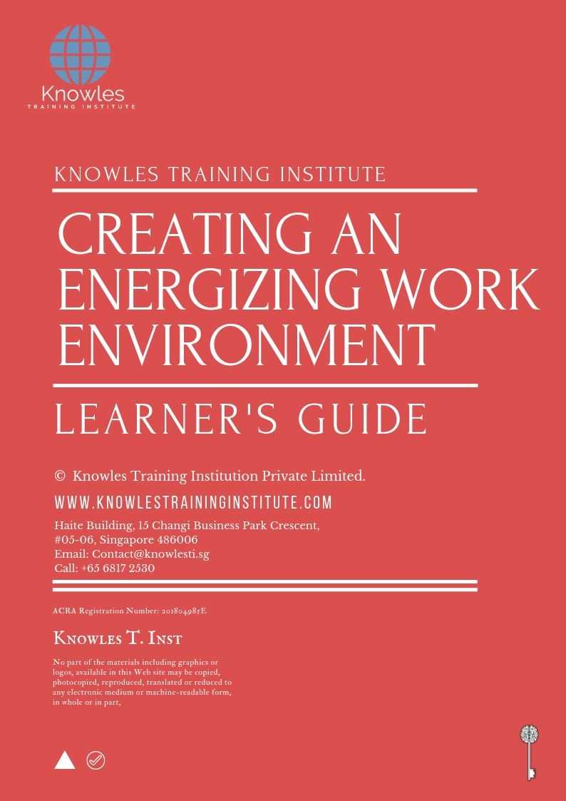 Creating An Energizing Work Environment Learner’s Guide